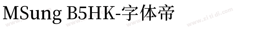 MSung B5HK字体转换